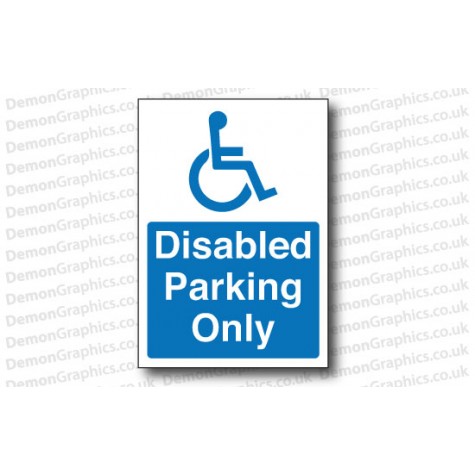 Disabled Parking Only Sticker or Sign