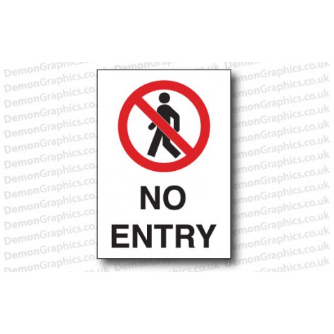 No Entry Sticker or Sign